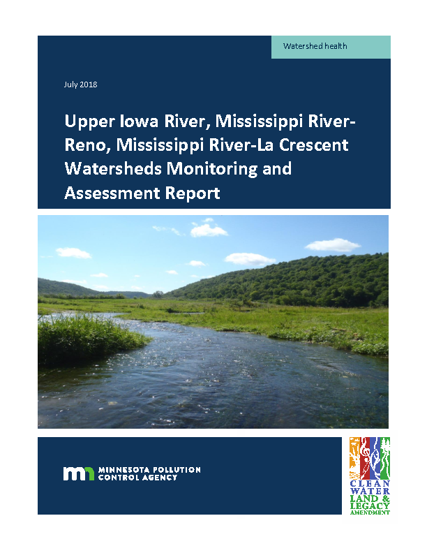 Upper Iowa River, Mississippi River- Reno, Mississippi River-La Crescent Watersheds Monitoring and Assessment Report